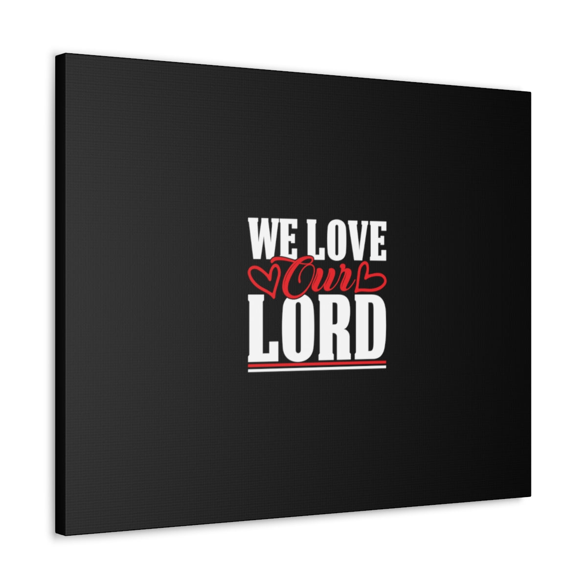 We Love Our Lord Luke 10:27 Black Christian Wall Art Bible Verse Print Ready to Hang Unframed-Express Your Love Gifts