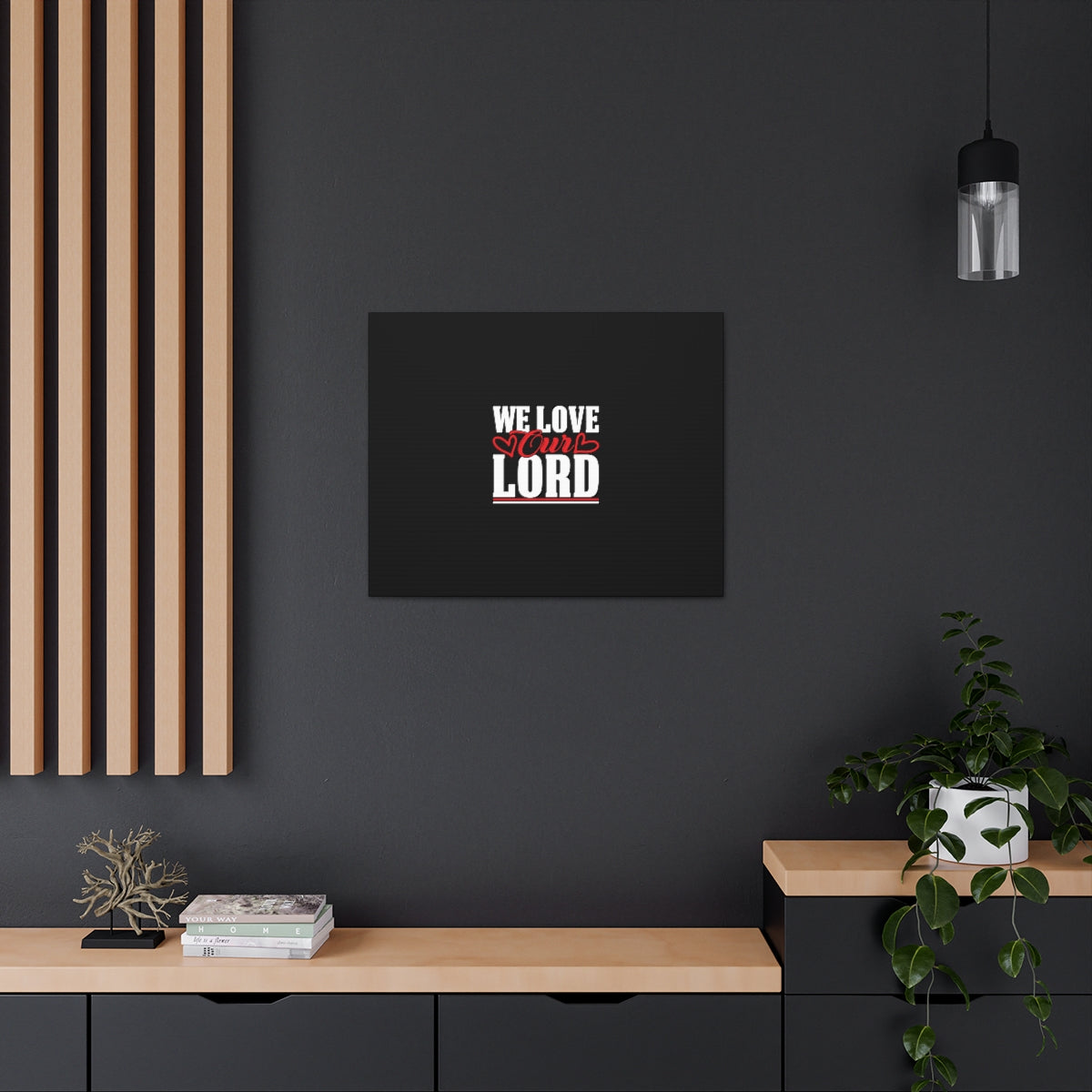 We Love Our Lord Luke 10:27 Black Christian Wall Art Bible Verse Print Ready to Hang Unframed-Express Your Love Gifts