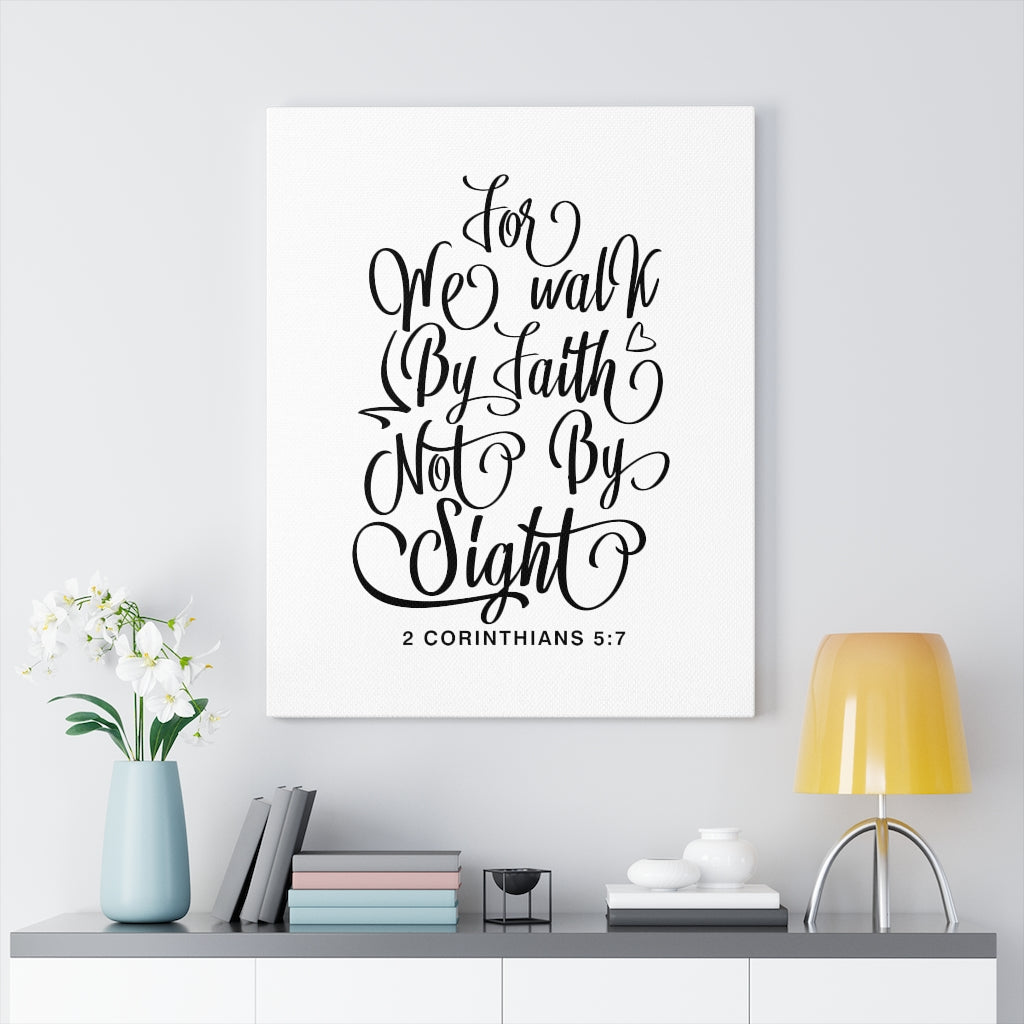 We Walk By Faith 2 Corinthians 5:7 Bible Verse Canvas Christian Wall Art Ready to Hang Unframed-Express Your Love Gifts