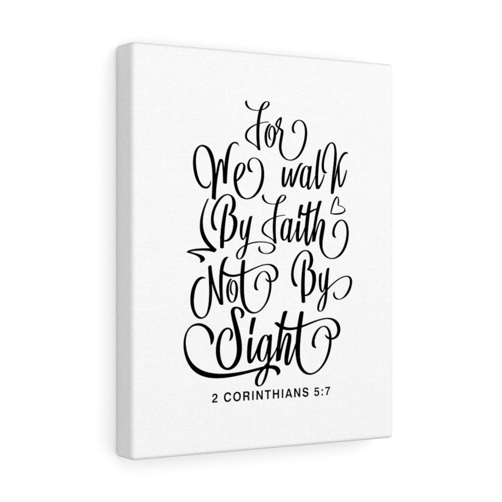 We Walk By Faith 2 Corinthians 5:7 Bible Verse Canvas Christian Wall Art Ready to Hang Unframed-Express Your Love Gifts
