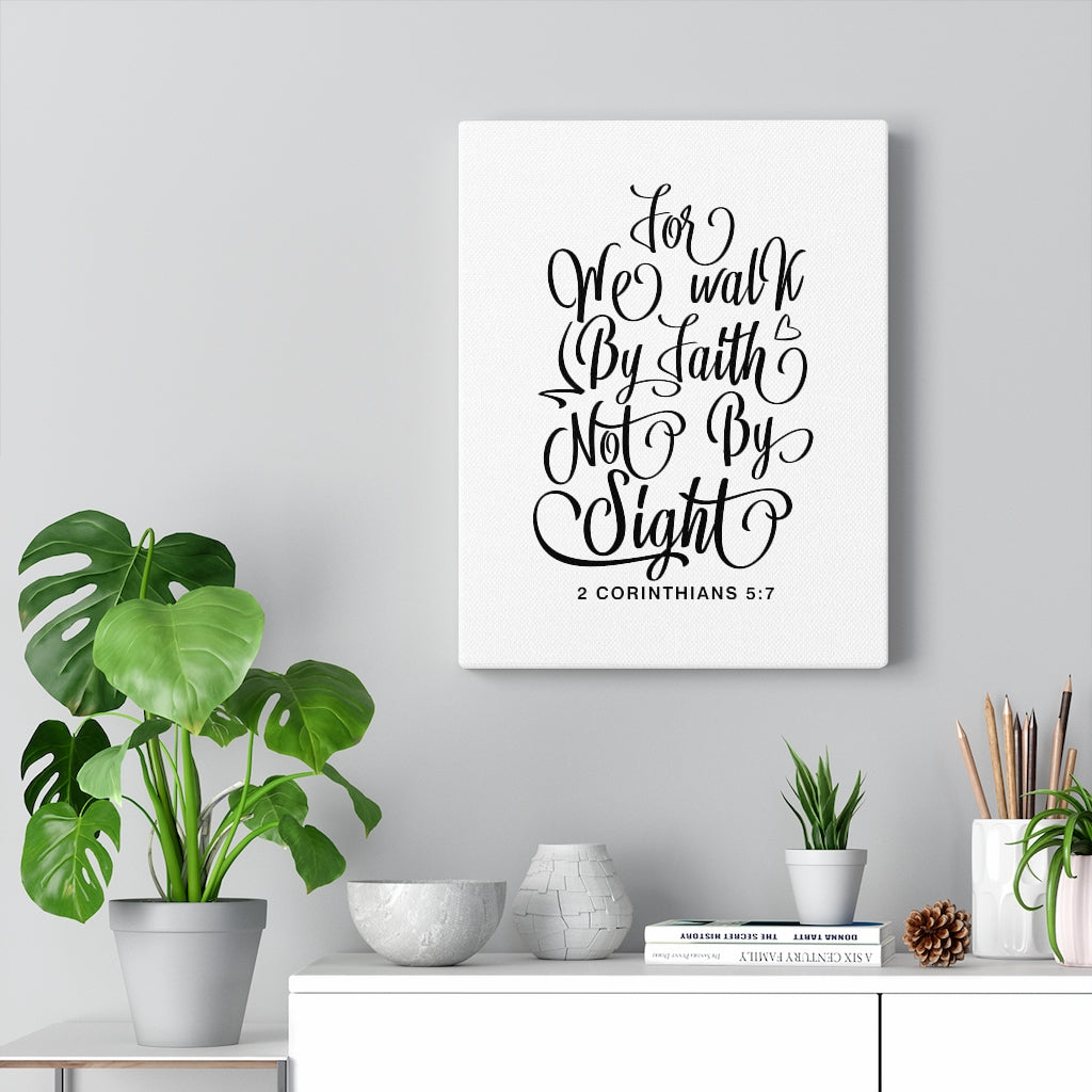 We Walk By Faith 2 Corinthians 5:7 Bible Verse Canvas Christian Wall Art Ready to Hang Unframed-Express Your Love Gifts