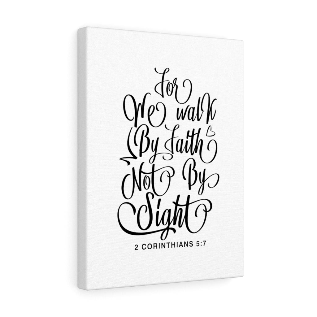 We Walk By Faith 2 Corinthians 5:7 Bible Verse Canvas Christian Wall Art Ready to Hang Unframed-Express Your Love Gifts