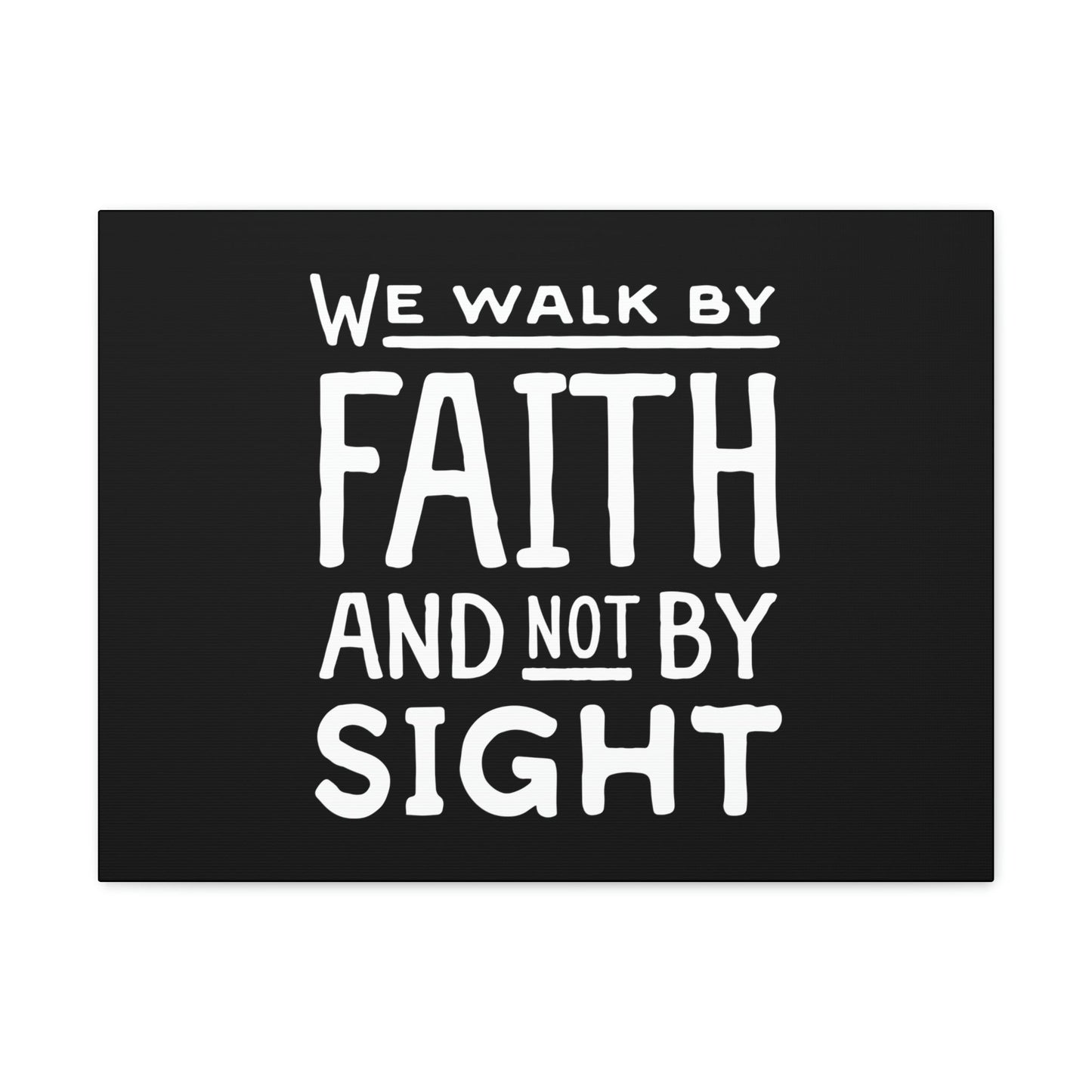 We Walk By Faith 2 Corinthians 5:7 Underlined Black Christian Wall Art Bible Verse Print Ready to Hang Unframed-Express Your Love Gifts