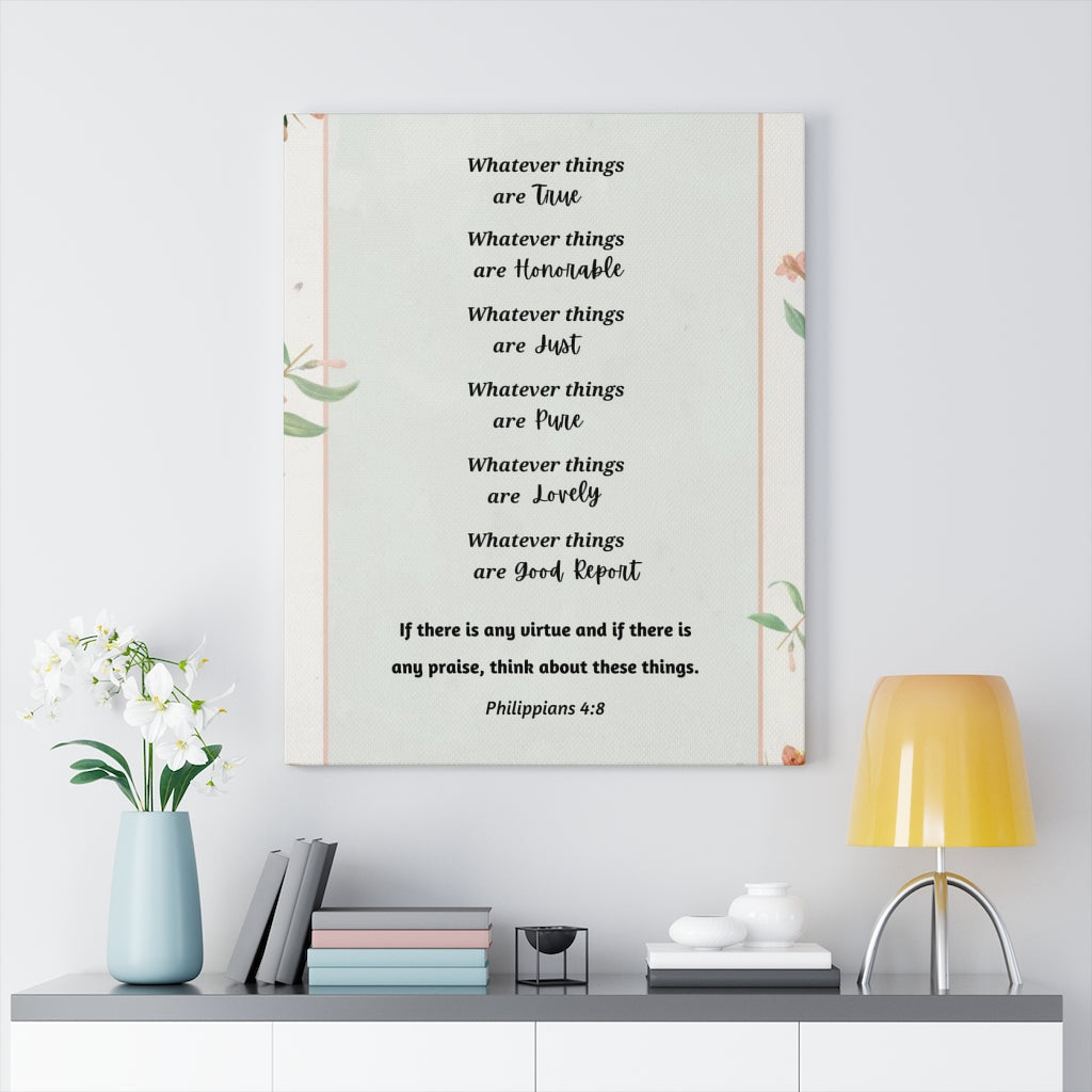 Whatever Things Are True Philippians 4:8 Bible Verse Canvas Christian Wall Art Ready to Hang Unframed-Express Your Love Gifts