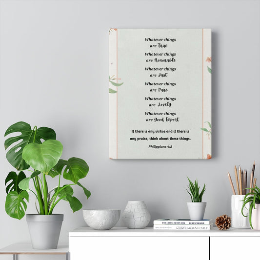 Whatever Things Are True Philippians 4:8 Bible Verse Canvas Christian Wall Art Ready to Hang Unframed-Express Your Love Gifts