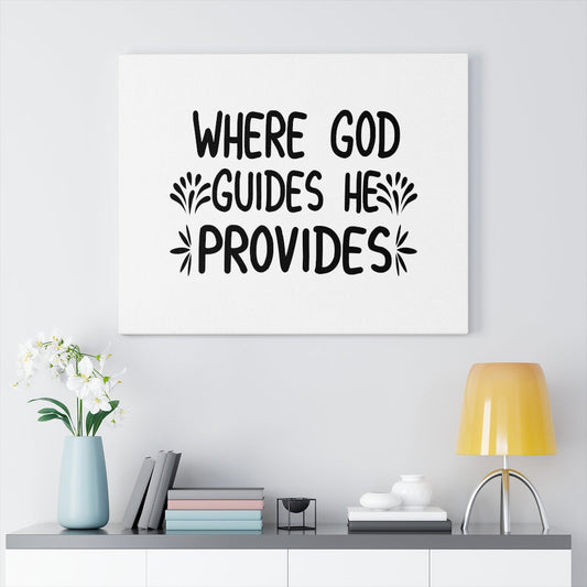 Scripture Walls Where God Guides He Provides Bible Verse Canvas Christian Wall Art Ready to Hang Unframed-Express Your Love Gifts