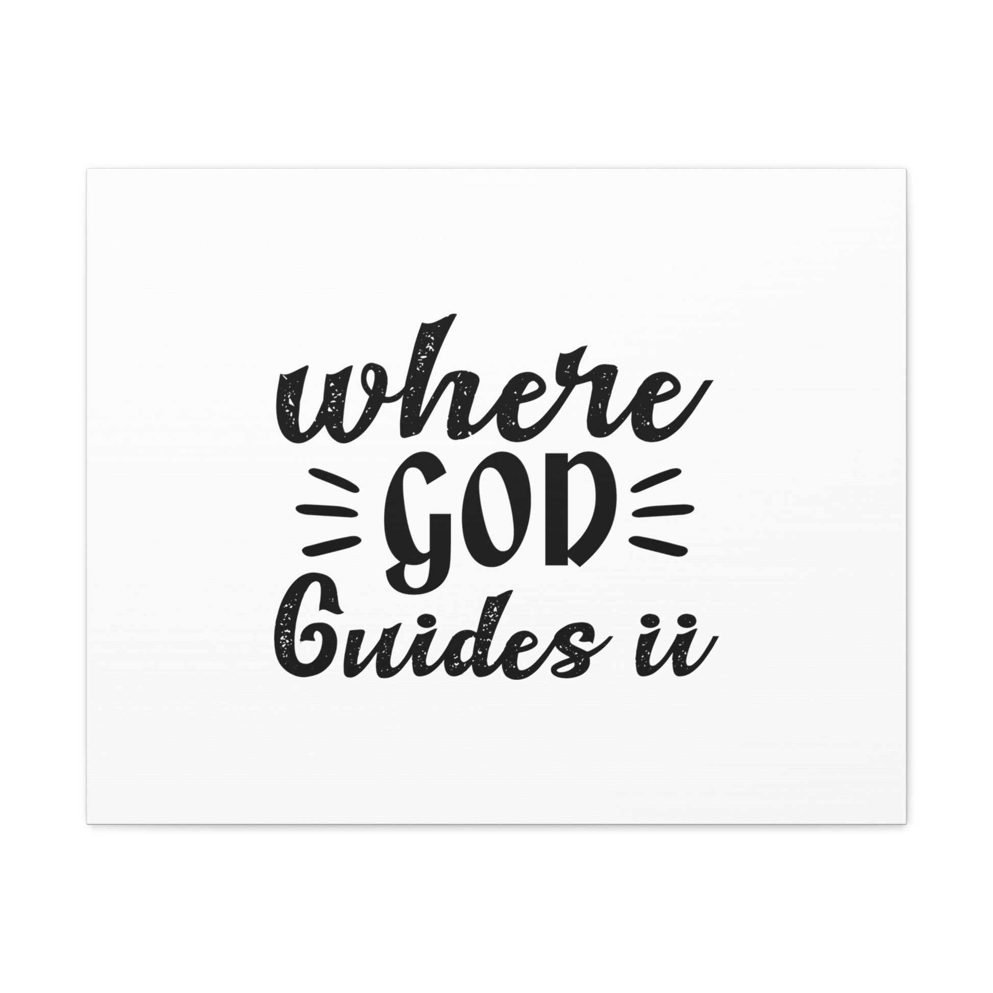 Where God Guides It Psalm 119:105 Christian Wall Art Bible Verse Print Ready to Hang Unframed-Express Your Love Gifts