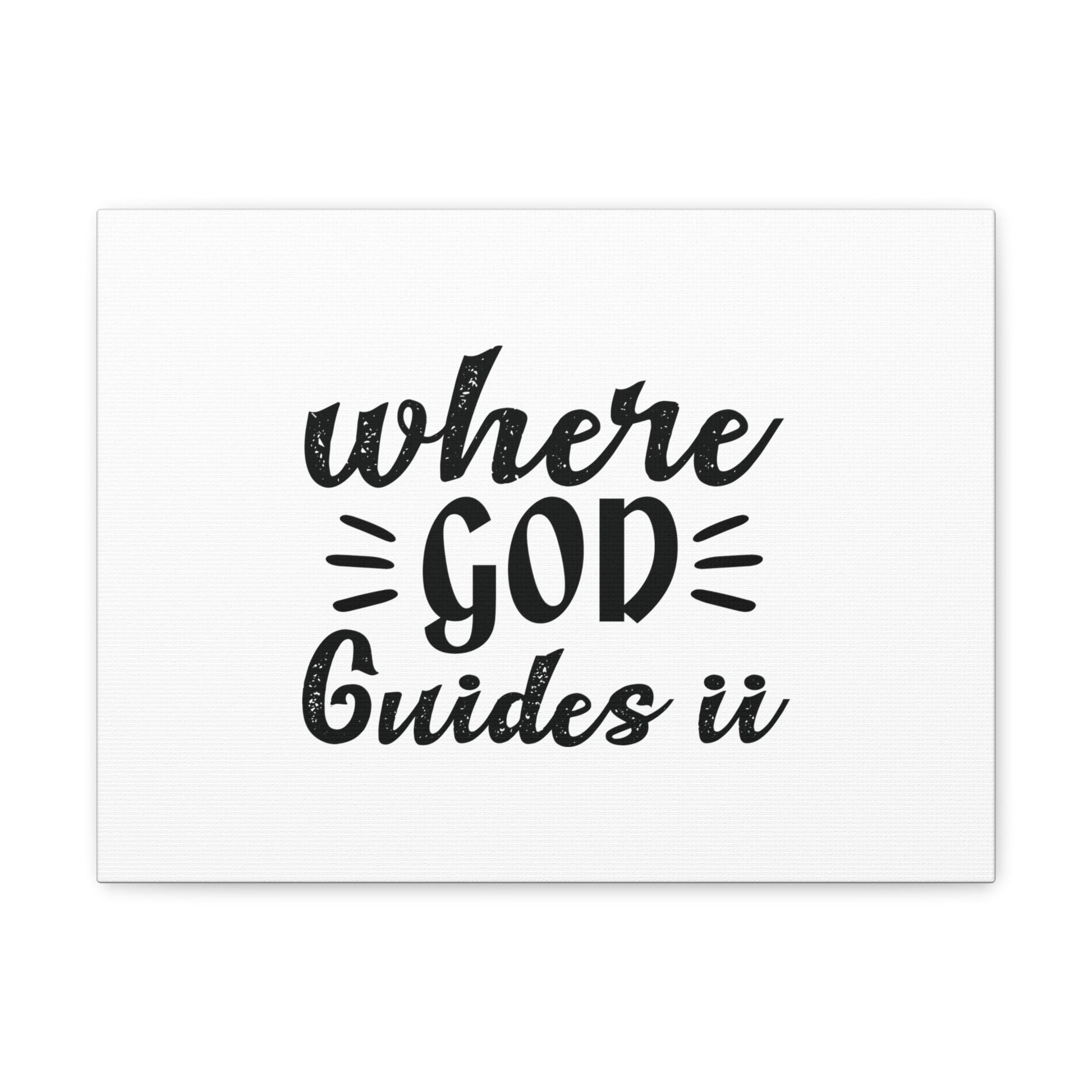 Where God Guides It Psalm 119:105 Christian Wall Art Bible Verse Print Ready to Hang Unframed-Express Your Love Gifts