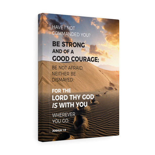 Wherever You Go Joshua 1:9 Dessert Bible Verse Canvas Christian Wall Art Ready to Hang Unframed-Express Your Love Gifts