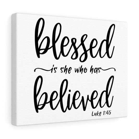 Who Has Believed Luke 1:45 Bible Verse Canvas Christian Wall Art Ready to Hang Unframed-Express Your Love Gifts