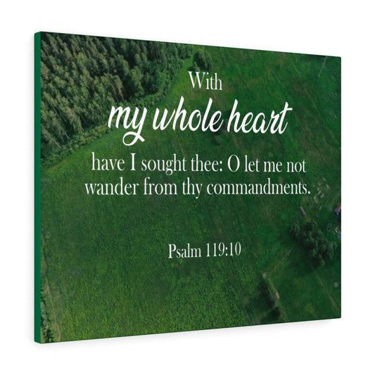 Whole Heart Psalm 119:10 Christian Home Decor Bible Art Unframed-Express Your Love Gifts