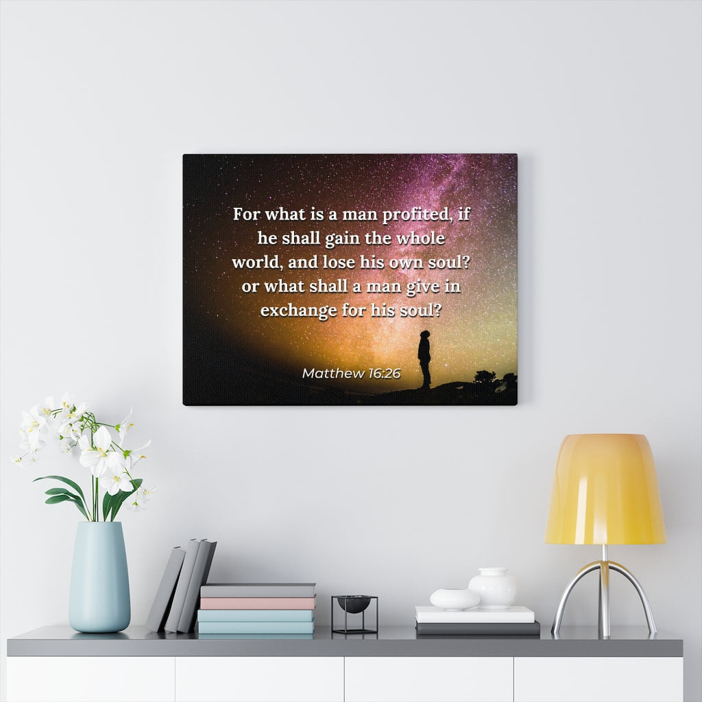 Whole World Matthew 16:26 Bible Verse Canvas Christian Wall Art Ready to Hang Unframed-Express Your Love Gifts