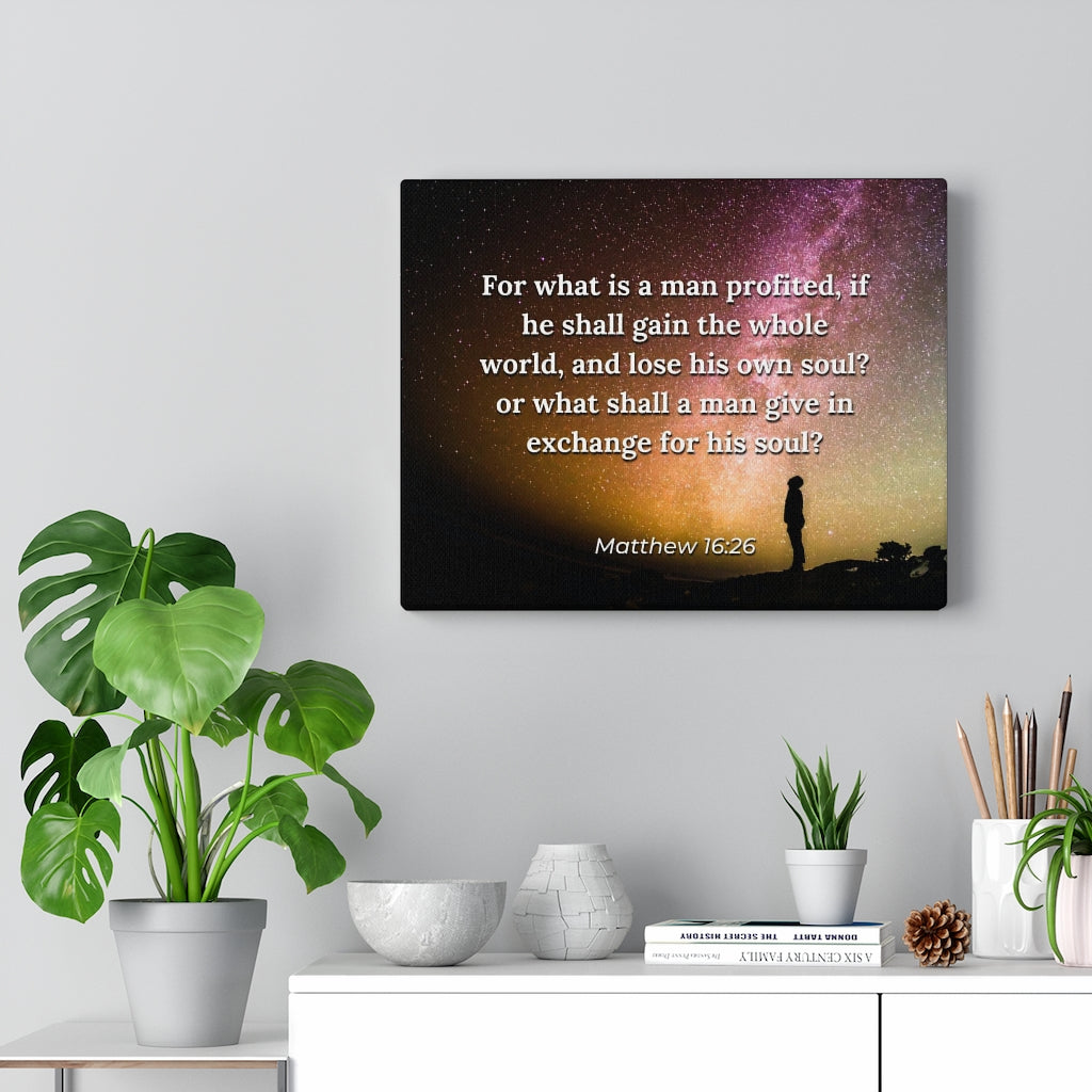 Whole World Matthew 16:26 Bible Verse Canvas Christian Wall Art Ready to Hang Unframed-Express Your Love Gifts