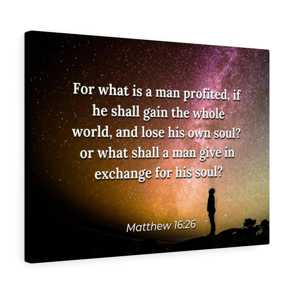 Whole World Matthew 16:26 Bible Verse Canvas Christian Wall Art Ready to Hang Unframed-Express Your Love Gifts
