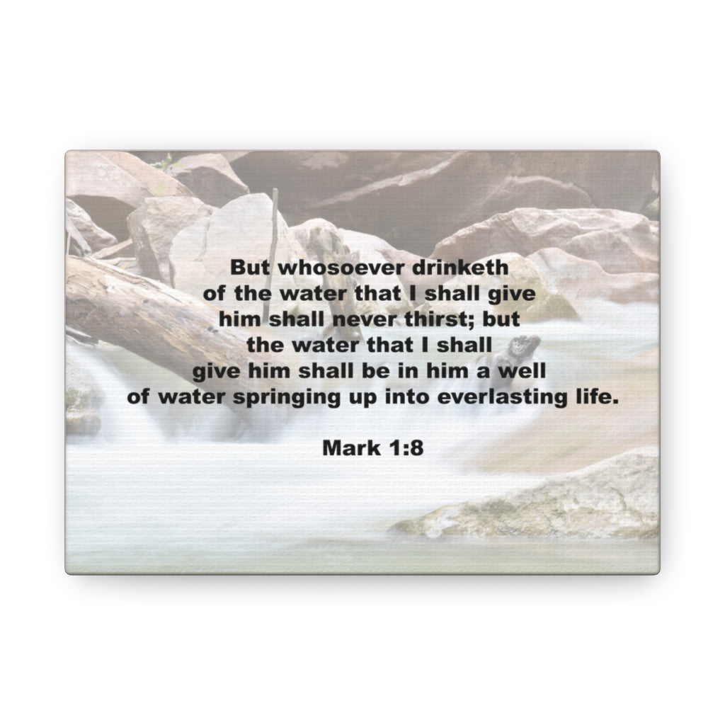 Whosoever Drinketh Mark 1:8 Bible Verse Canvas Christian Wall Art Ready to Hang Unframed-Express Your Love Gifts