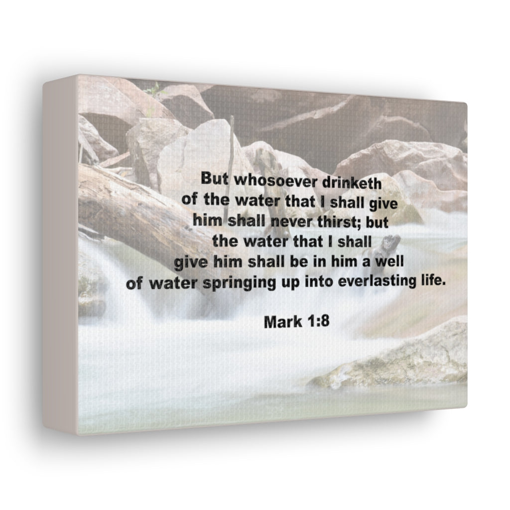 Whosoever Drinketh Mark 1:8 Bible Verse Canvas Christian Wall Art Ready to Hang Unframed-Express Your Love Gifts
