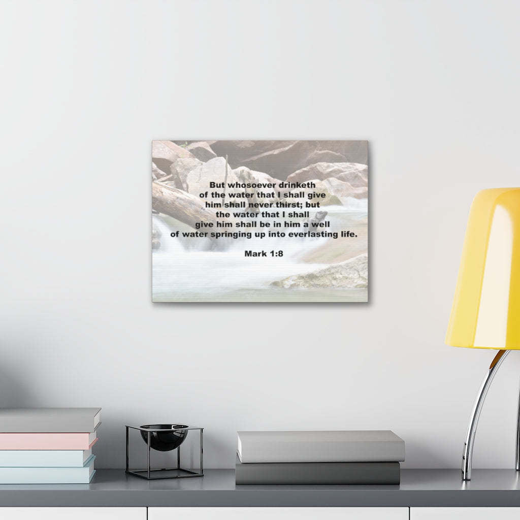 Whosoever Drinketh Mark 1:8 Bible Verse Canvas Christian Wall Art Ready to Hang Unframed-Express Your Love Gifts
