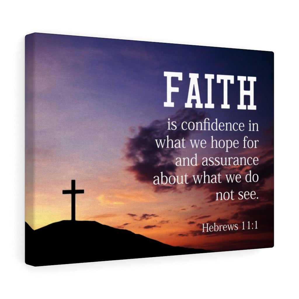 Scripture Walls Why I Believe Hebrews 11:1 Bible Verse Canvas Christian Wall Art Ready to Hang Unframed-Express Your Love Gifts