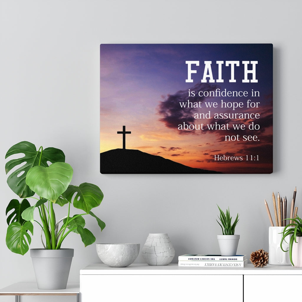 Scripture Walls Why I Believe Hebrews 11:1 Bible Verse Canvas Christian Wall Art Ready to Hang Unframed-Express Your Love Gifts