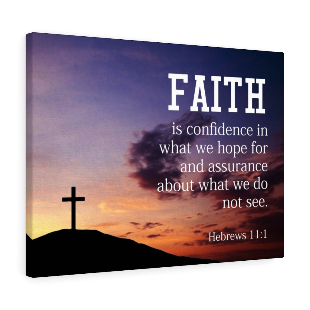 Scripture Walls Why I Believe Hebrews 11:1 Bible Verse Canvas Christian Wall Art Ready to Hang Unframed-Express Your Love Gifts
