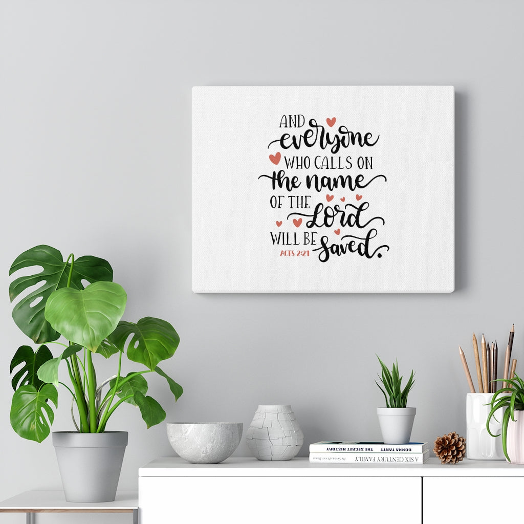 Will Be Saved Acts 2:21 Bible Verse Canvas Christian Wall Art Ready to Hang Unframed-Express Your Love Gifts