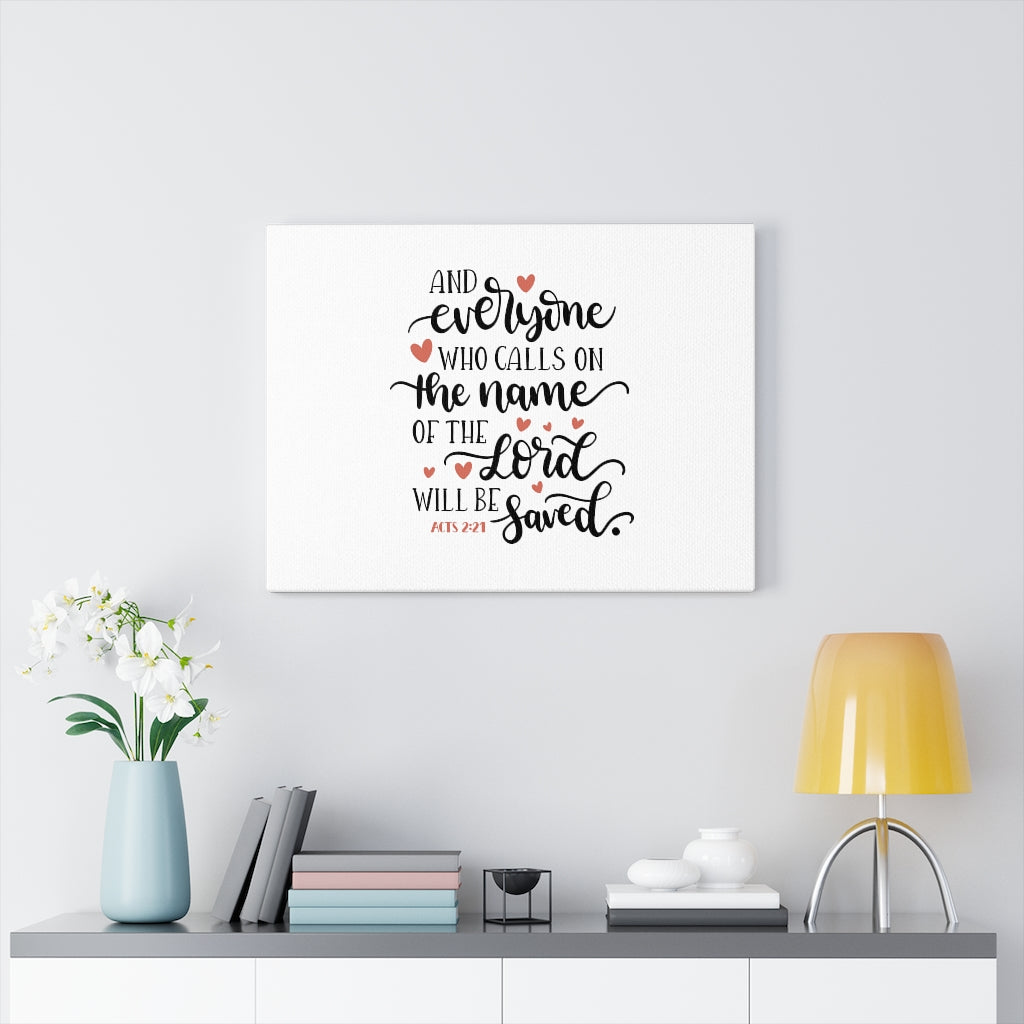 Will Be Saved Acts 2:21 Bible Verse Canvas Christian Wall Art Ready to Hang Unframed-Express Your Love Gifts