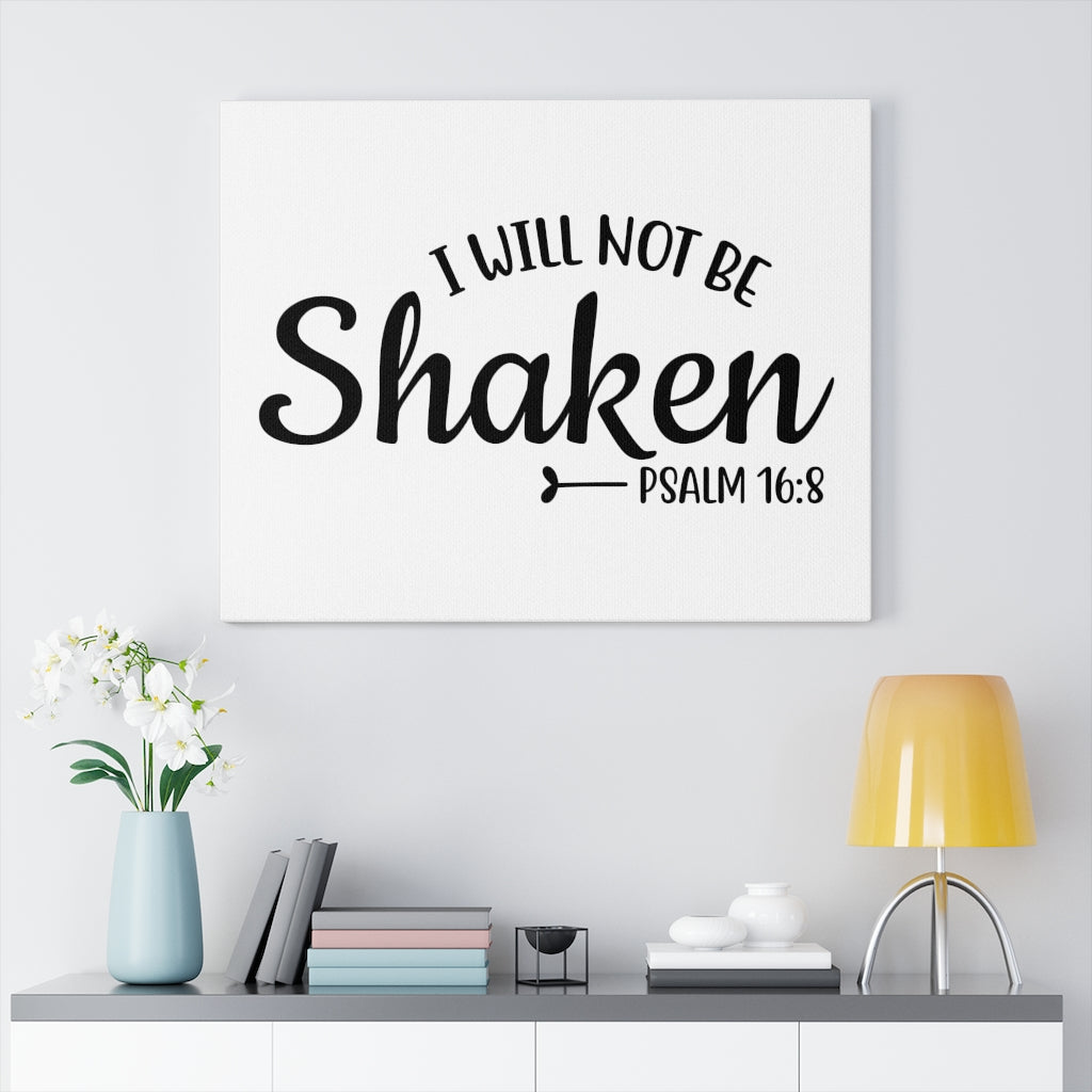 Scripture Walls Will Not Be Shaken Psalm 16:8 Bible Verse Canvas Christian Wall Art Ready to Hang Unframed-Express Your Love Gifts