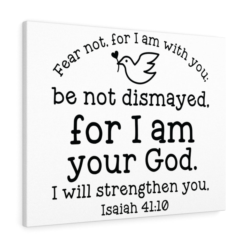 Will Strengthen You Isaiah 41:10 Bible Verse Canvas Christian Wall Art Ready to Hang Unframed-Express Your Love Gifts