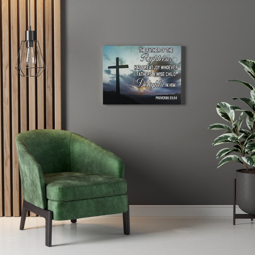 Scripture Walls Wise Father Proverbs 23:24 Bible Verse Canvas Christian Wall Art Ready to Hang Unframed-Express Your Love Gifts