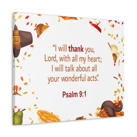 Scripture Walls With All My Heart Psalm 9:1 Bible Verse Canvas Christian Wall Art Ready to Hang Unframed-Express Your Love Gifts