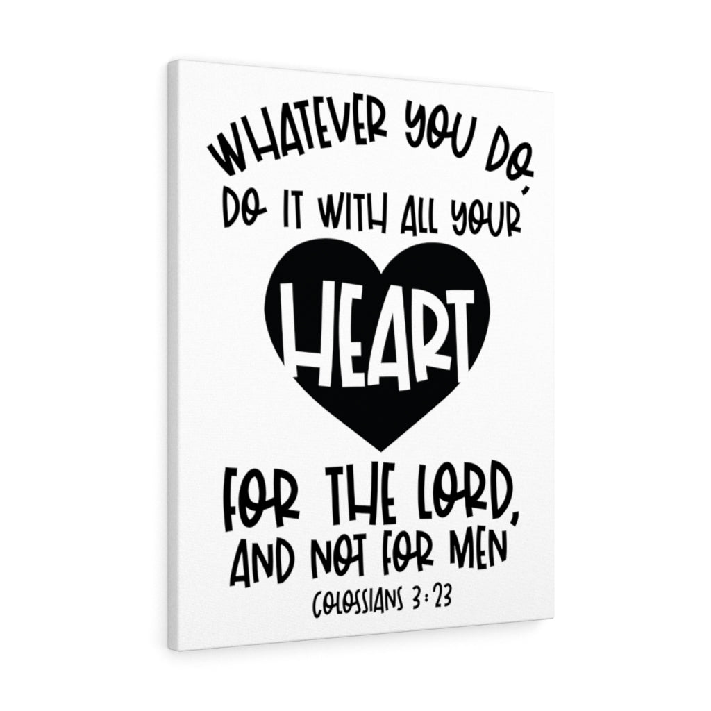 With All Your Heart Colossians 3:23 Bible Verse Canvas Christian Wall Art Ready to Hang Unframed-Express Your Love Gifts