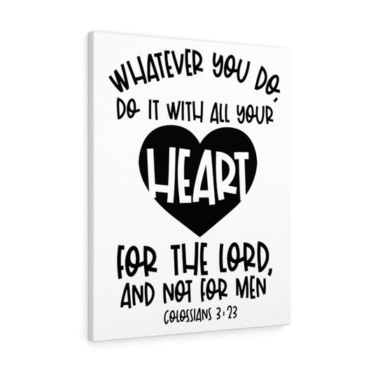 With All Your Heart Colossians 3:23 Bible Verse Canvas Christian Wall Art Ready to Hang Unframed-Express Your Love Gifts