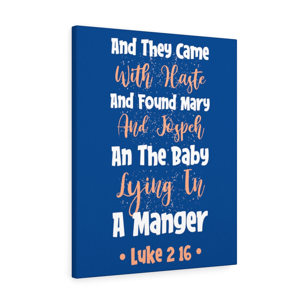 With Haste Luke 2:16 Bible Verse Canvas Christian Wall Art Ready to Hang Unframed-Express Your Love Gifts