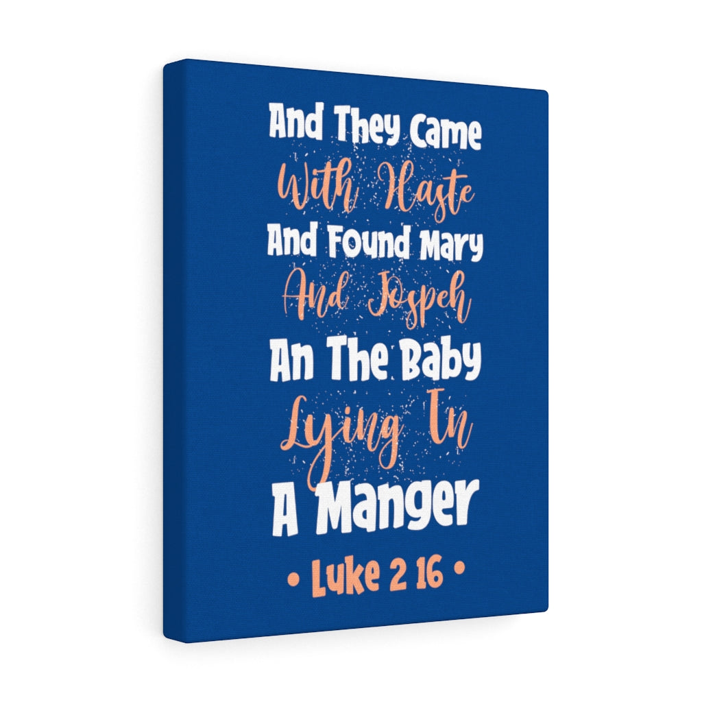 Scripture Walls With Haste Luke 2:16 Bible Verse Canvas Christian Wall Art Ready to Hang Unframed-Express Your Love Gifts