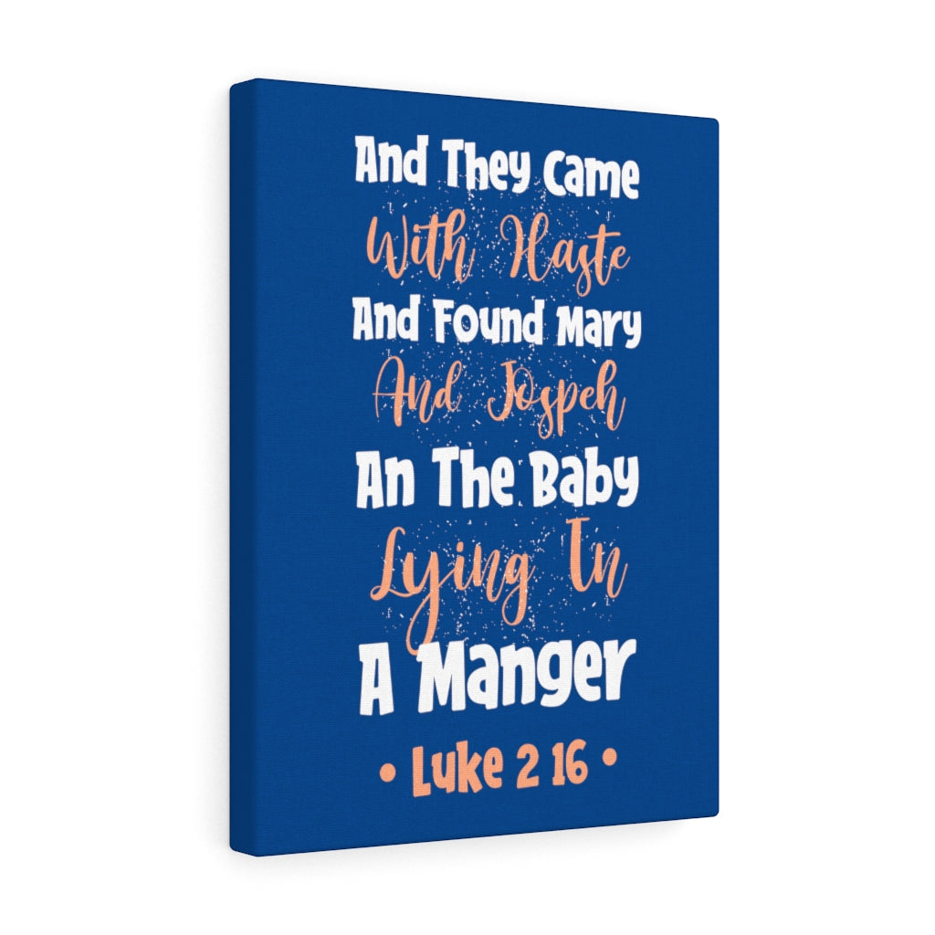 Scripture Walls With Haste Luke 2:16 Bible Verse Canvas Christian Wall Art Ready to Hang Unframed-Express Your Love Gifts