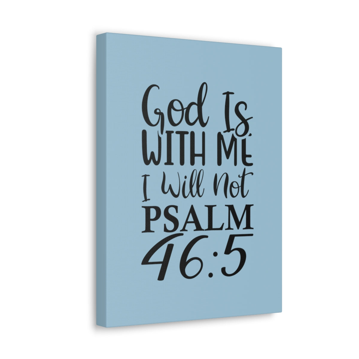 Scripture Walls With Me Psalm 46:5 Light Blue Bible Verse Canvas Christian Wall Art Ready to Hang Unframed-Express Your Love Gifts