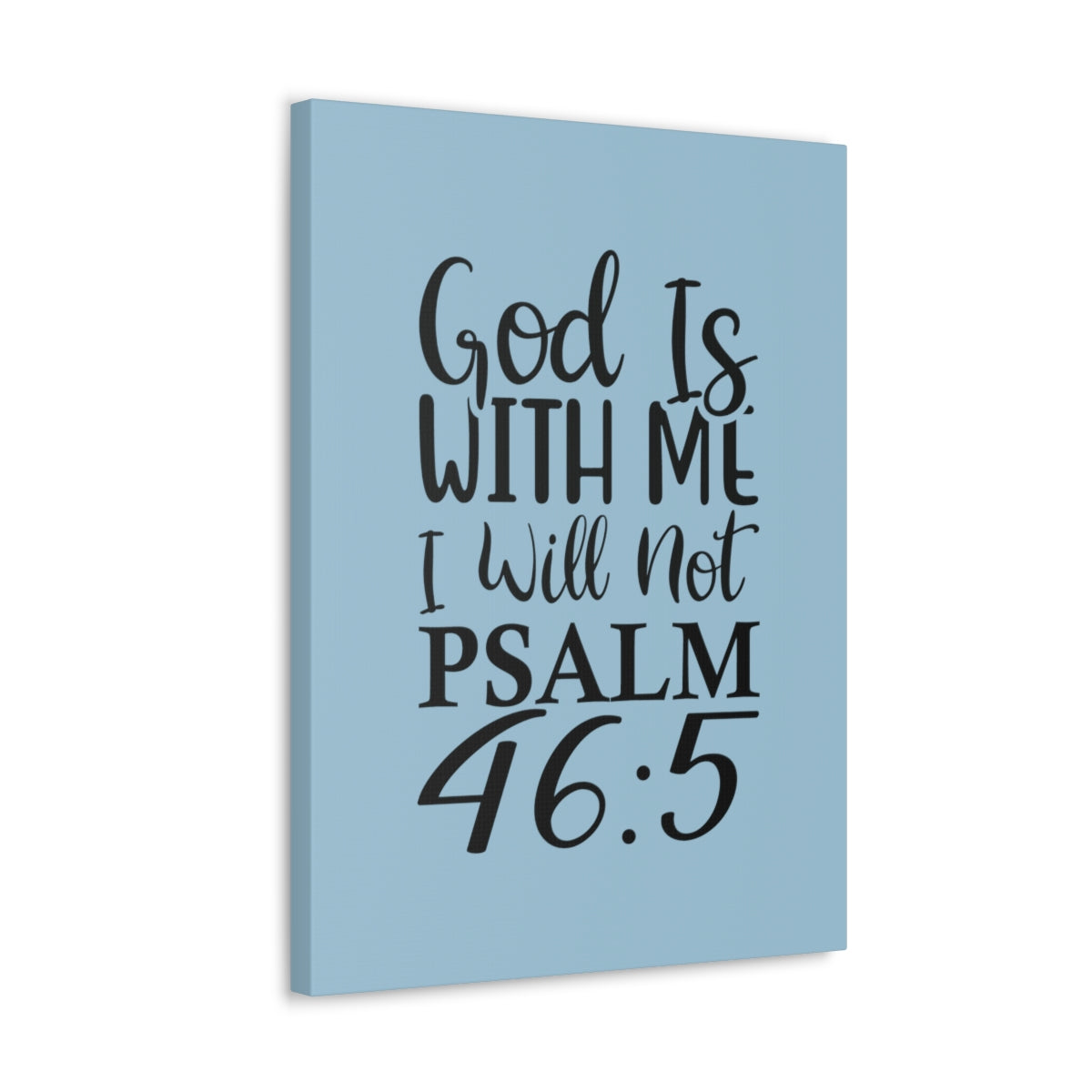 Scripture Walls With Me Psalm 46:5 Light Blue Bible Verse Canvas Christian Wall Art Ready to Hang Unframed-Express Your Love Gifts