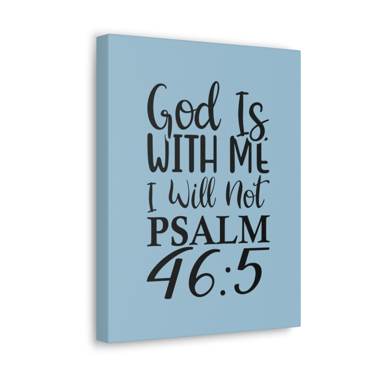 Scripture Walls With Me Psalm 46:5 Light Blue Bible Verse Canvas Christian Wall Art Ready to Hang Unframed-Express Your Love Gifts