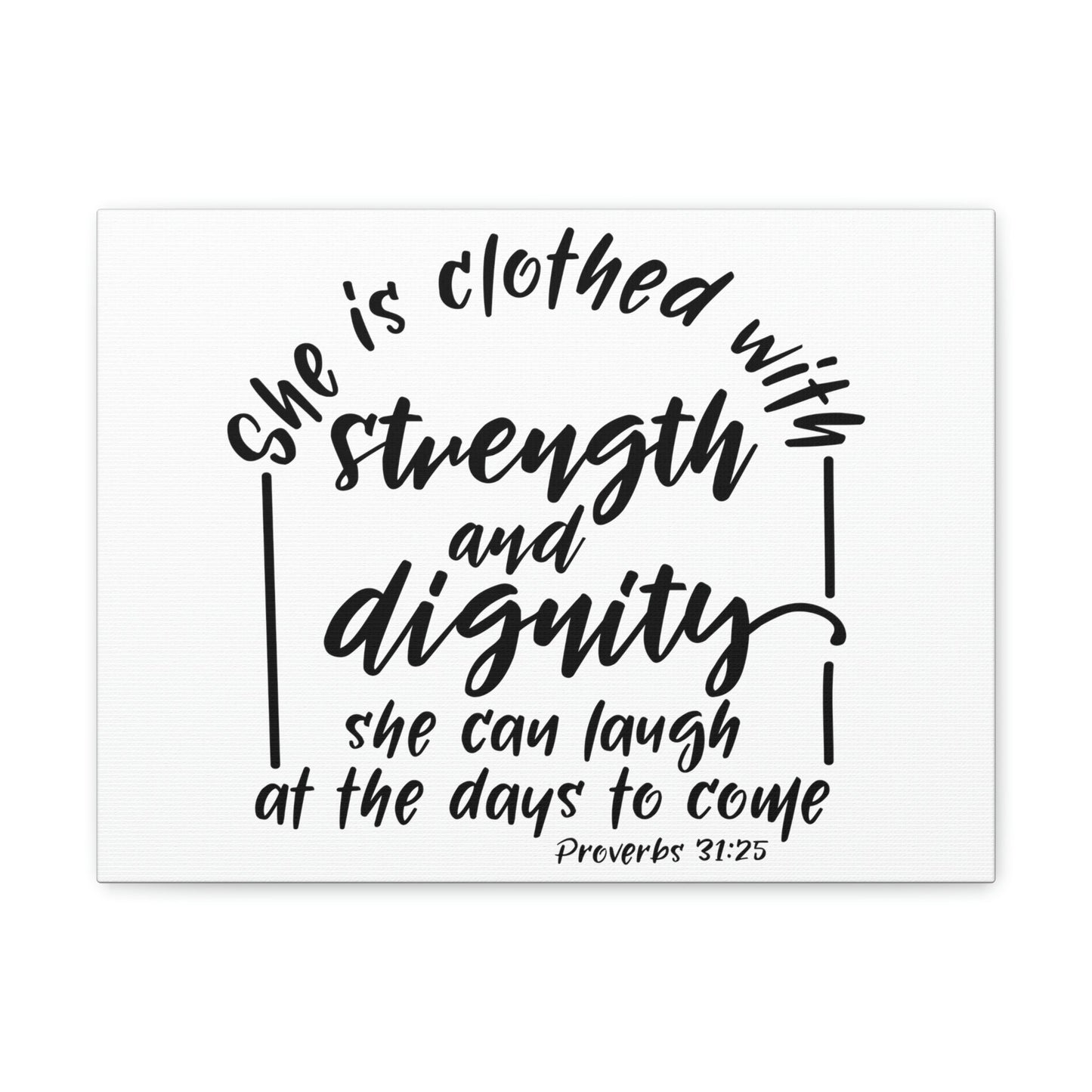 Scripture Walls With Strength And Dignity Proverbs 31:25 Christian Wall Art Bible Verse Print Ready to Hang Unframed-Express Your Love Gifts