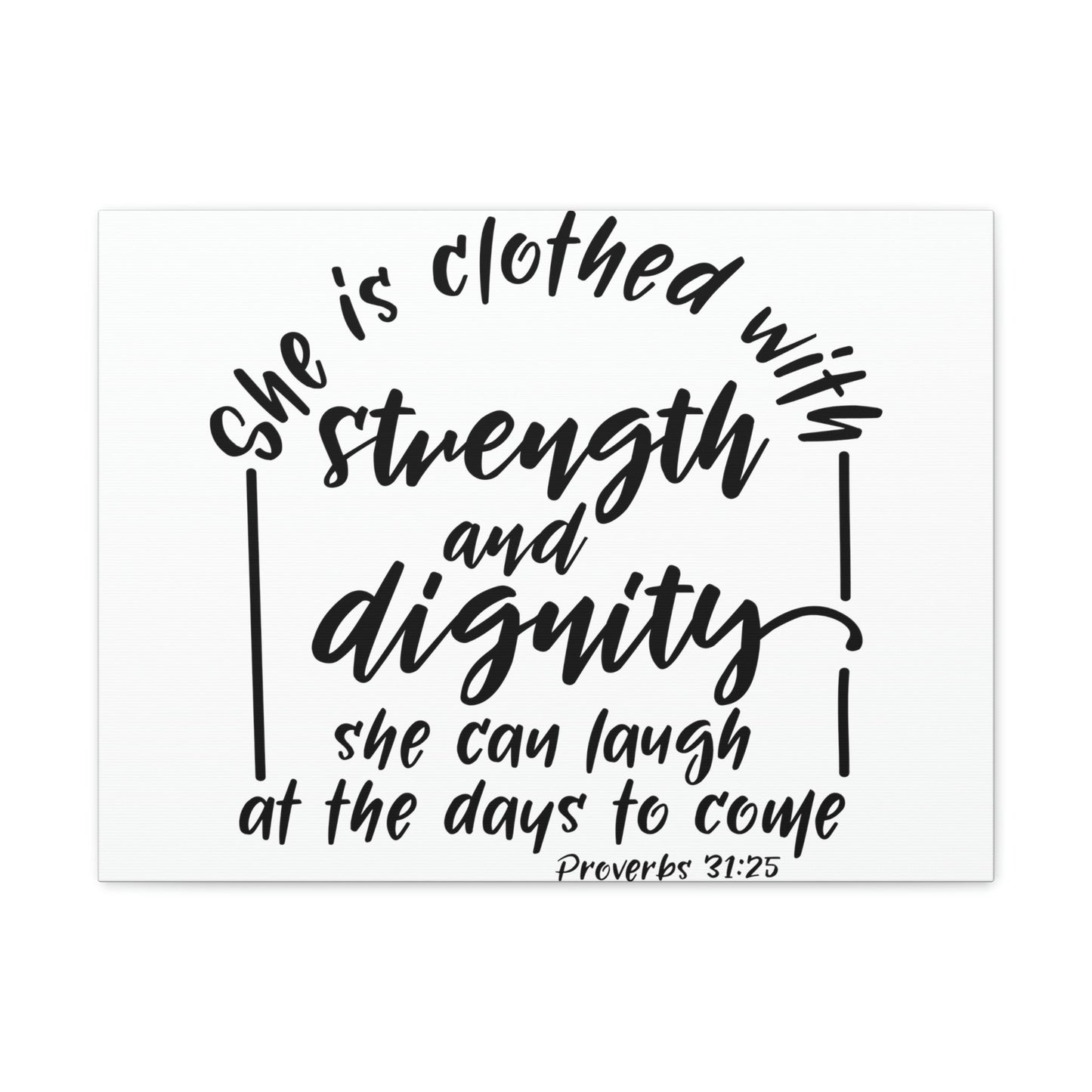 Scripture Walls With Strength And Dignity Proverbs 31:25 Christian Wall Art Bible Verse Print Ready to Hang Unframed-Express Your Love Gifts