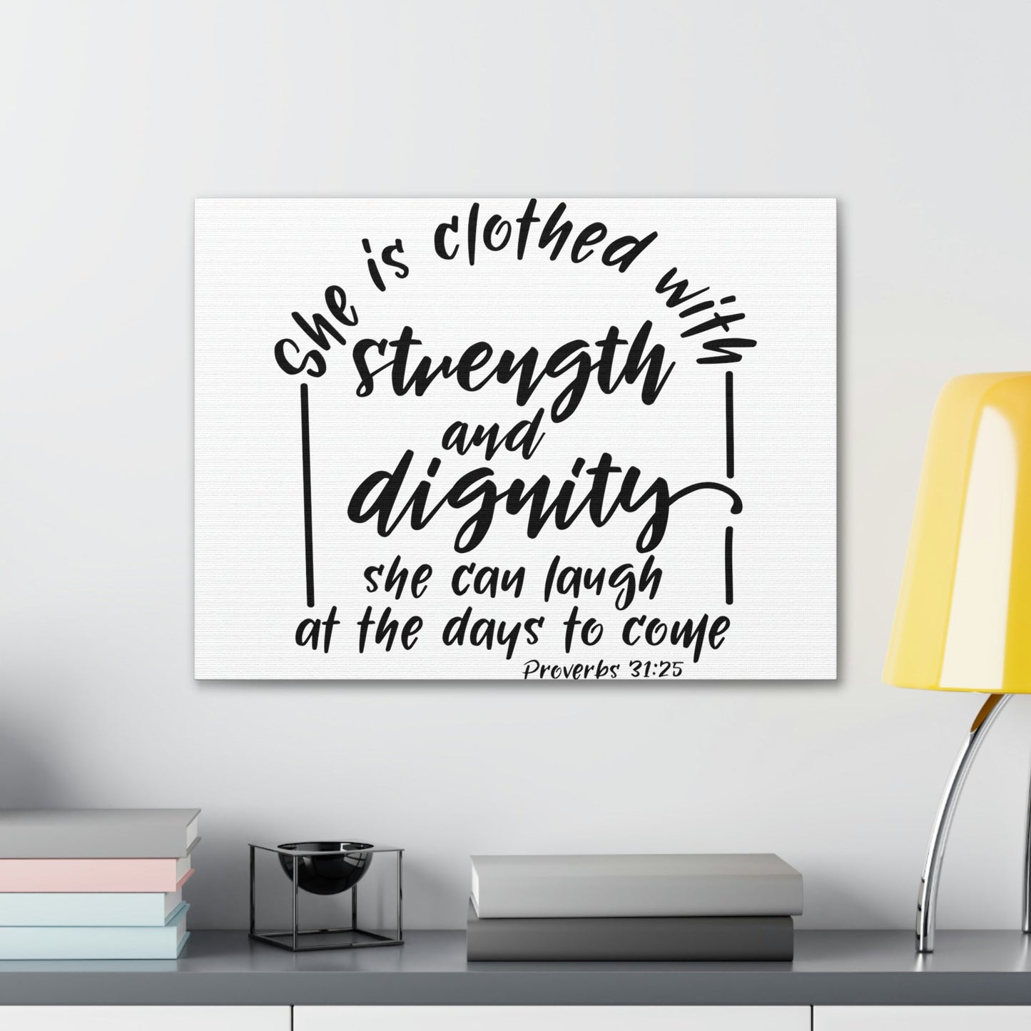 Scripture Walls With Strength And Dignity Proverbs 31:25 Christian Wall Art Bible Verse Print Ready to Hang Unframed-Express Your Love Gifts
