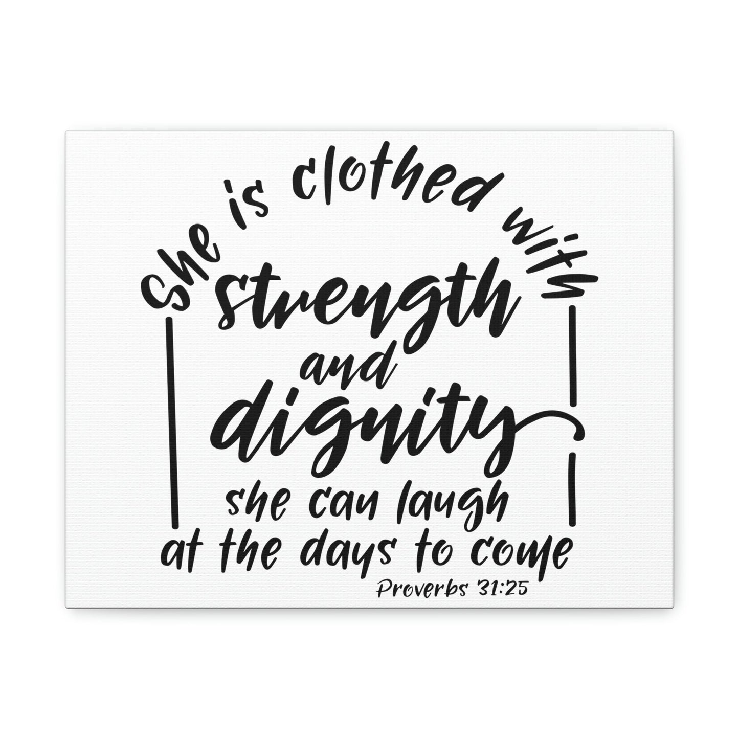 Scripture Walls With Strength And Dignity Proverbs 31:25 Christian Wall Art Bible Verse Print Ready to Hang Unframed-Express Your Love Gifts