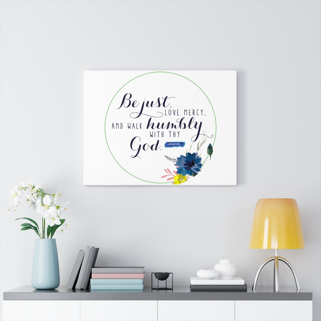 Scripture Walls With Thy God Micah 6:8 Bible Verse Canvas Christian Wall Art Ready to Hang Unframed-Express Your Love Gifts
