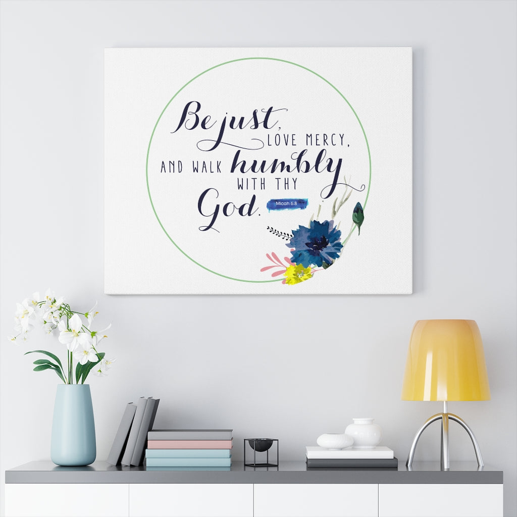 Scripture Walls With Thy God Micah 6:8 Bible Verse Canvas Christian Wall Art Ready to Hang Unframed-Express Your Love Gifts