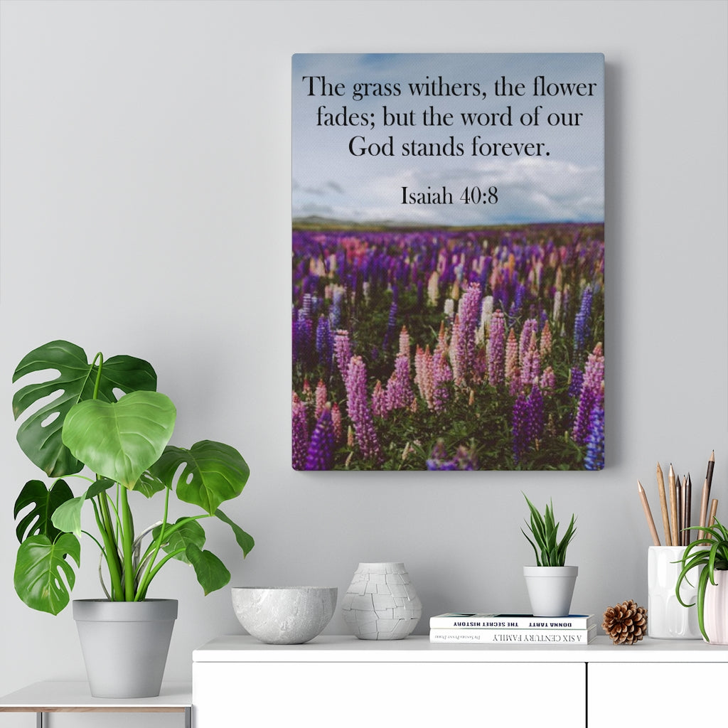 Scripture Walls Word of God Stands Forever Isaiah 40:8 Bible Verse Canvas Christian Wall Art Ready to Hang Unframed-Express Your Love Gifts