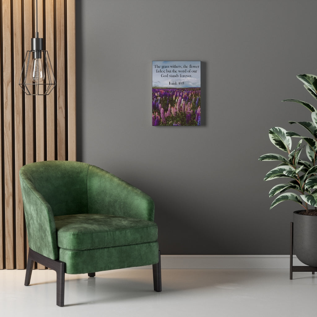 Scripture Walls Word of God Stands Forever Isaiah 40:8 Bible Verse Canvas Christian Wall Art Ready to Hang Unframed-Express Your Love Gifts