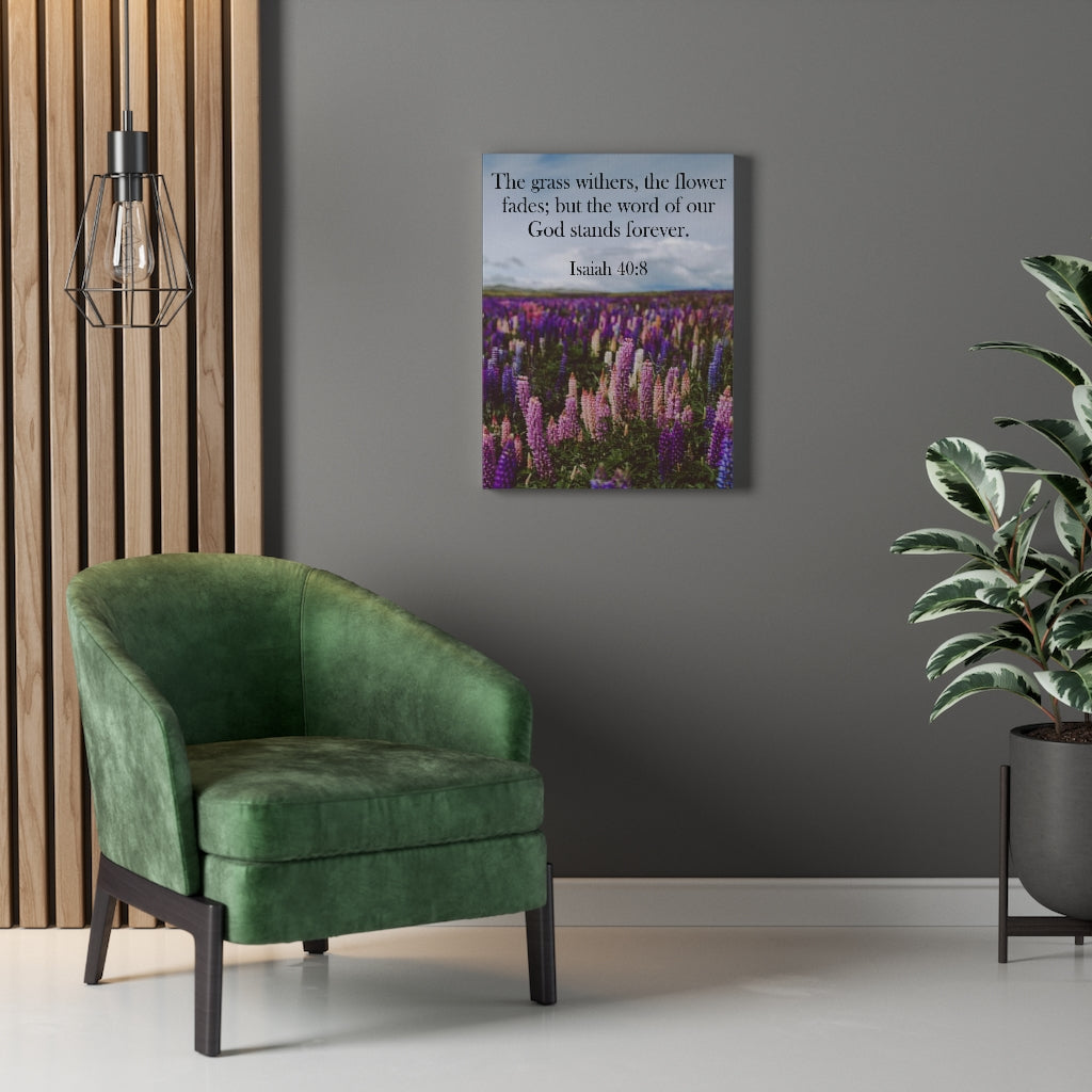 Scripture Walls Word of God Stands Forever Isaiah 40:8 Bible Verse Canvas Christian Wall Art Ready to Hang Unframed-Express Your Love Gifts