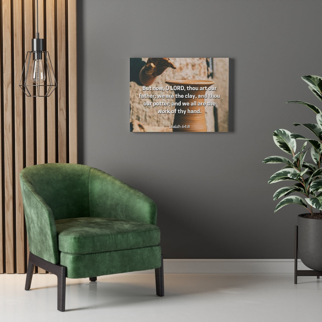 Work Of Your Hand Isaiah 64:8 Bible Verse Canvas Christian Wall Art Ready to Hang Unframed-Express Your Love Gifts