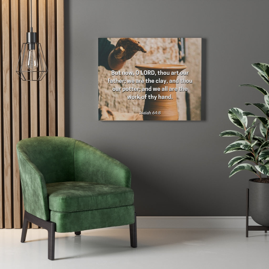 Work Of Your Hand Isaiah 64:8 Bible Verse Canvas Christian Wall Art Ready to Hang Unframed-Express Your Love Gifts