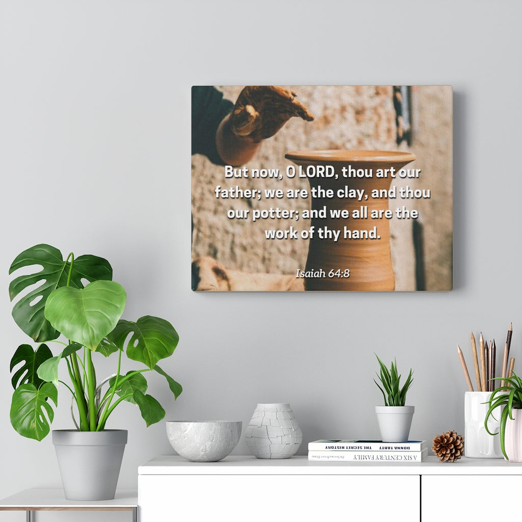 Work Of Your Hand Isaiah 64:8 Bible Verse Canvas Christian Wall Art Ready to Hang Unframed-Express Your Love Gifts